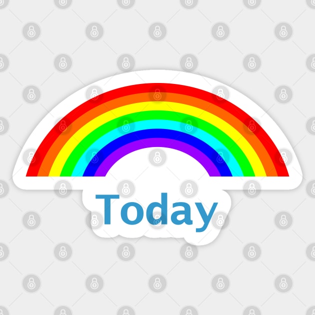 Be Positive Today Rainbow Sticker by ellenhenryart